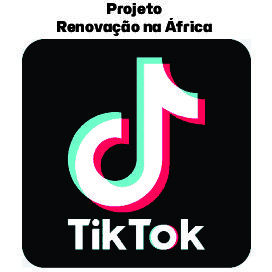 Anuncie aquiProjeto Renovação na África no TikToc